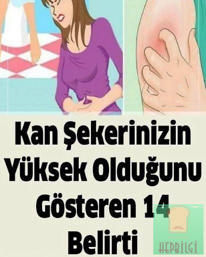 Kan Şekerinizin Yüksek Olduğunu Gösteren 14 Belirti - 1