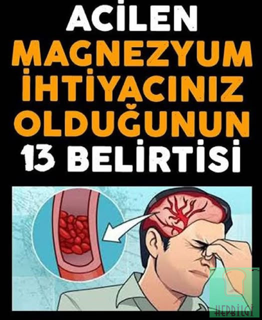 Magnezyum İhtiyacının Belirtileri - 1