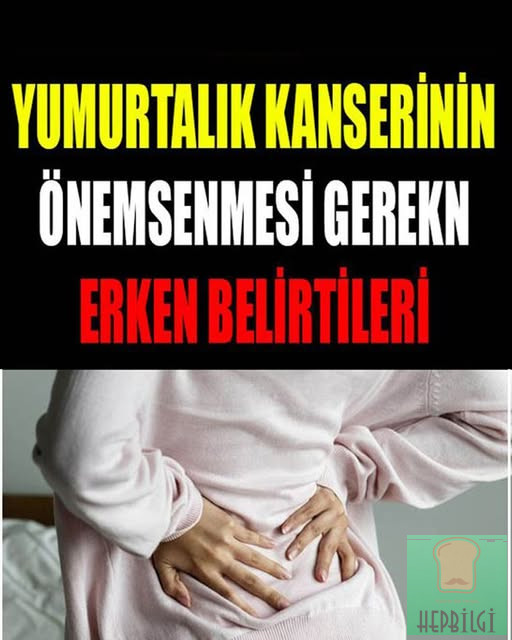 Önemsenmesi Gereken Erken Belirtileri - 1