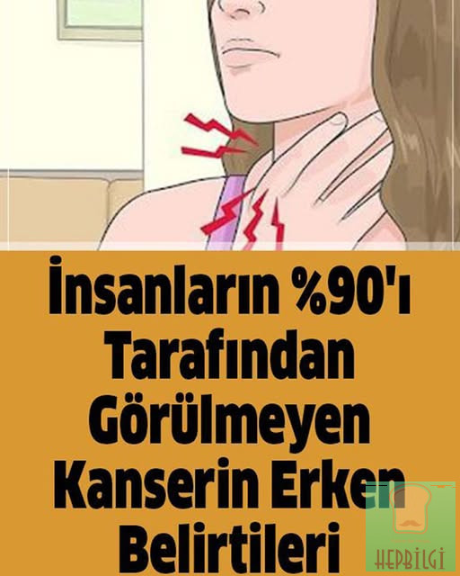 İnsanlar Tarafından Görülmeyen Kanserin Erken Belirtileri - 1