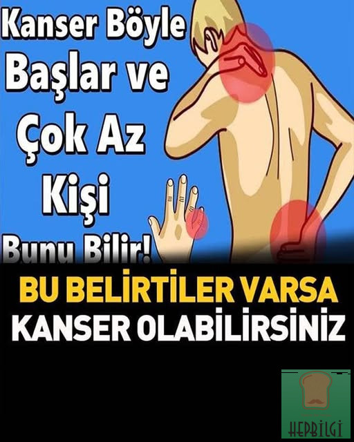 Kanser Türünün İlk Belirtileri - 1