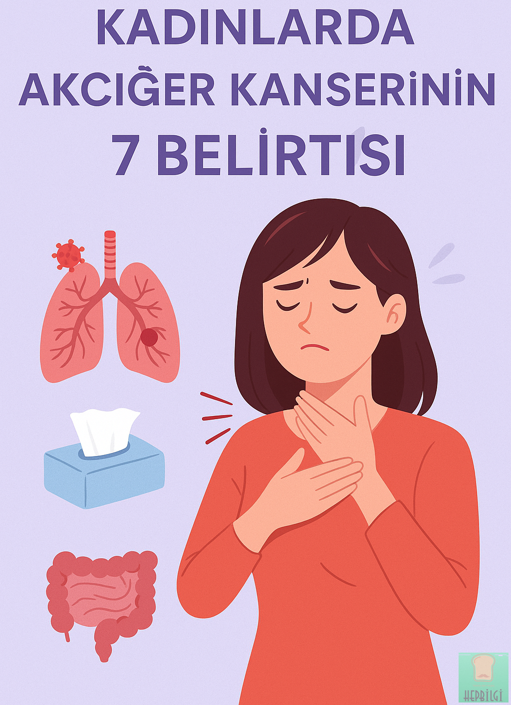 Kadınlarda Akciğer Kanserinin 7 Belirtisi - 1