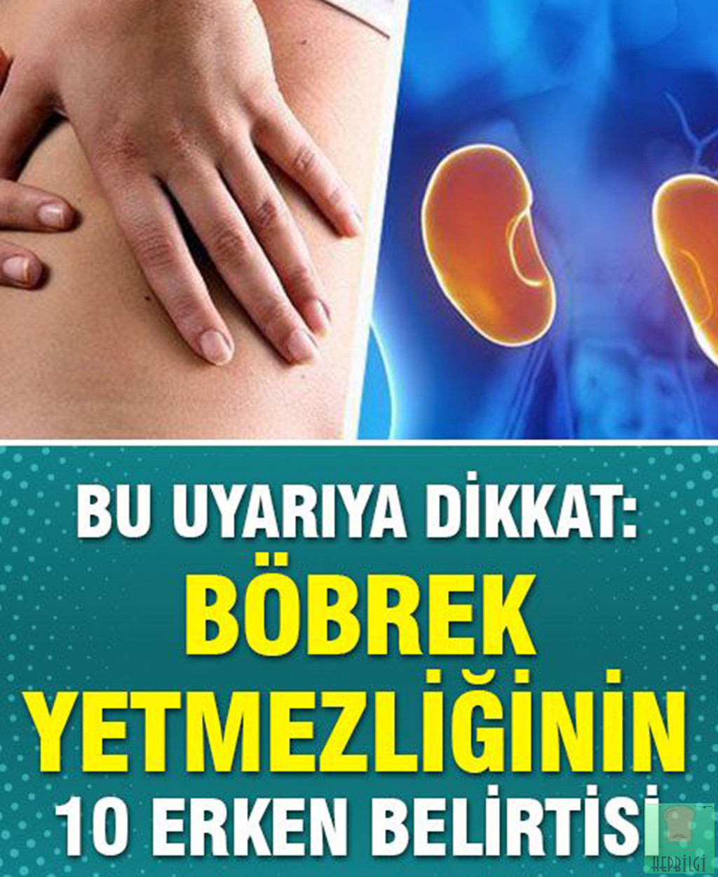 Böbrek Yetmezliğinin 10 Erken Belirtisi - 1