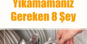 Bulaşık makinesinde asla yıkamamanız gereken 8 şey	