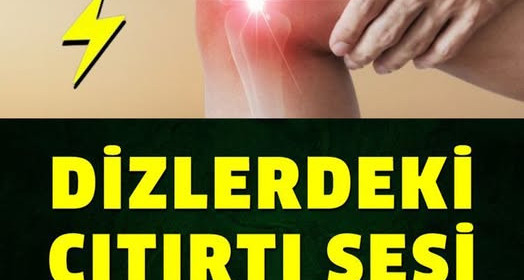 Diz kapağındaki çıtırtı sesi neyin belirtisi, neden olur? 